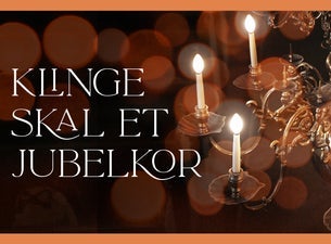 Bilde for arrangement Klinge skal et jubelkor