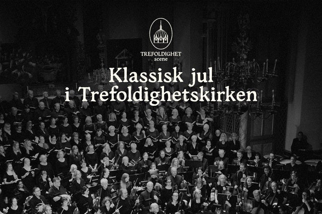 Klassisk Jul i Trefoldighetskirken
