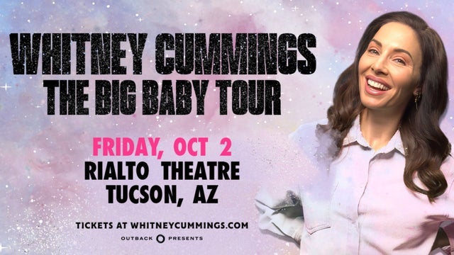 Whitney Cummings: Big Baby Tour @ Rialto Theatre