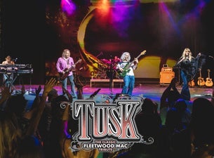 Tusk: The Classic Fleetwood Mac Tribute