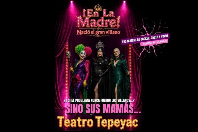 En la Madre, nació el gran villano