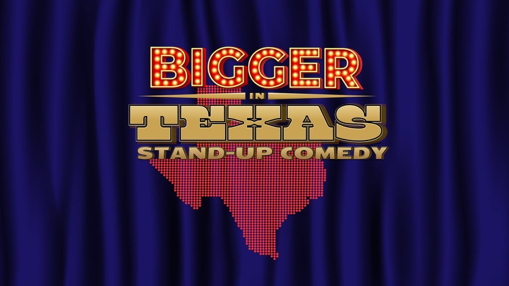 Bigger in Texas