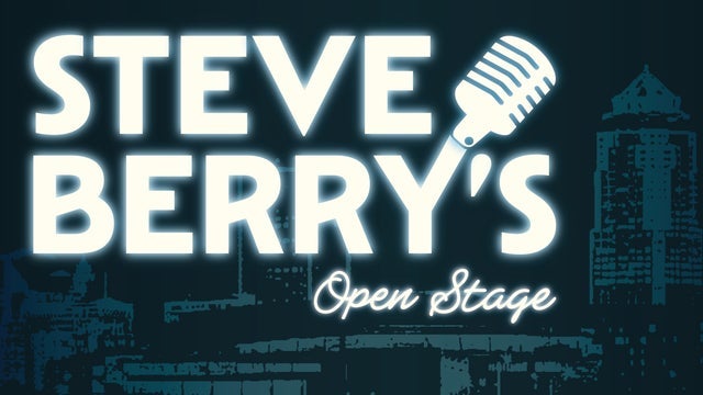 Steve Berry's Open Stage