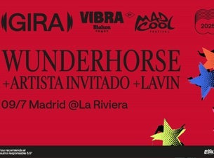 Wunderhorse | Gira Vibra Mahou By Mad Cool