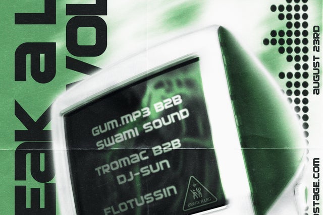 Break A Leg Vol 10 FT GUM.MP3, SWAMI SOUND, TROMAC, DJ-SUN & FLOTUSSIN presales in Baltimore