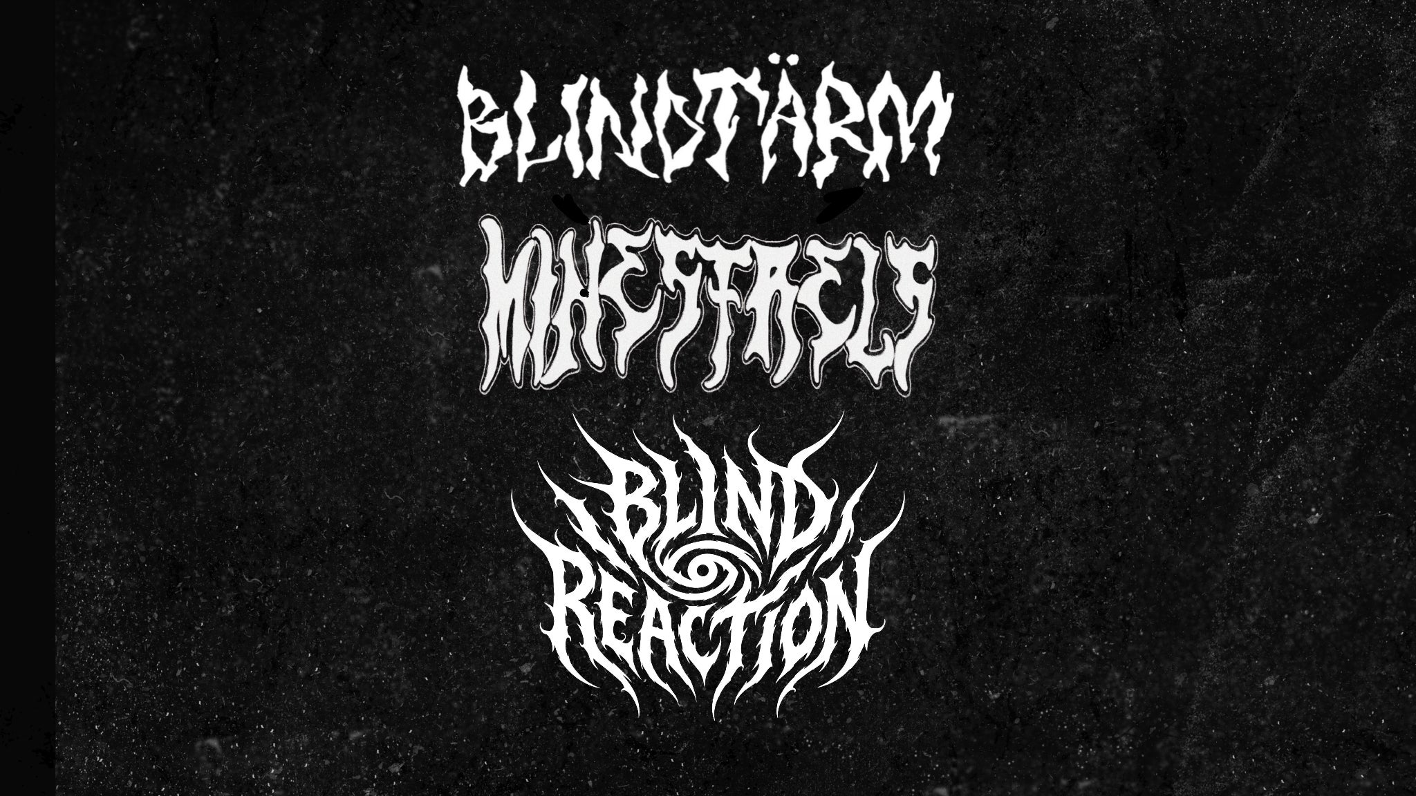 Blindtärm + Tolerance + Minestrels