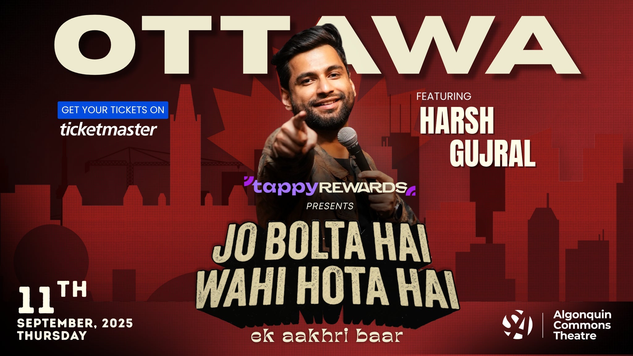 Jo Bolta Hai Wahi Hota Hai | ft. Harsh Gujral | Ottawa Official at Algonquin Commons Theatre – Nepean, Canada