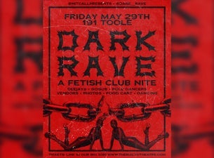 Dark Rave @ 191 Toole concert