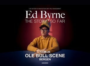 Bilde for arrangement Ed Byrne “The Story So Far”