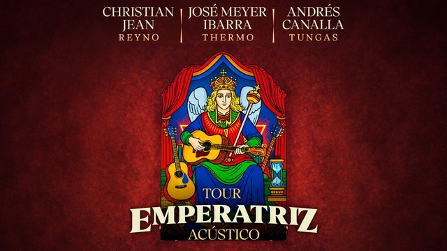 Tour Emperatriz Acústico