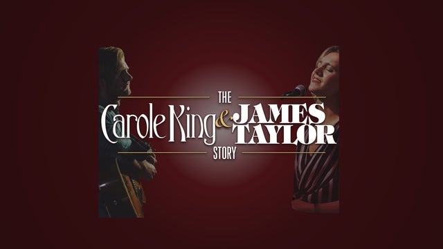 The Carole King & James Taylor Story