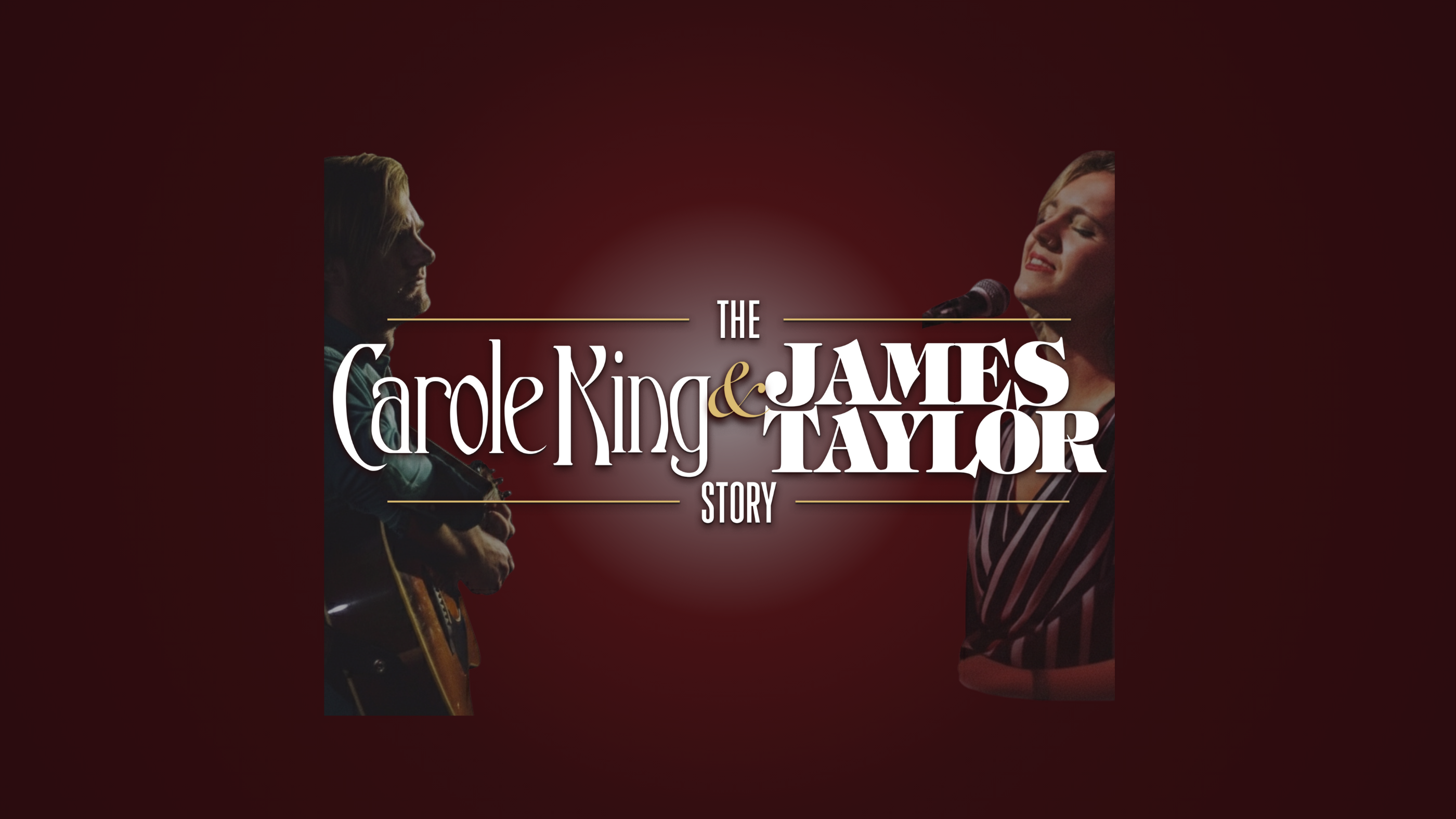 The Carole King & James Taylor Story concert