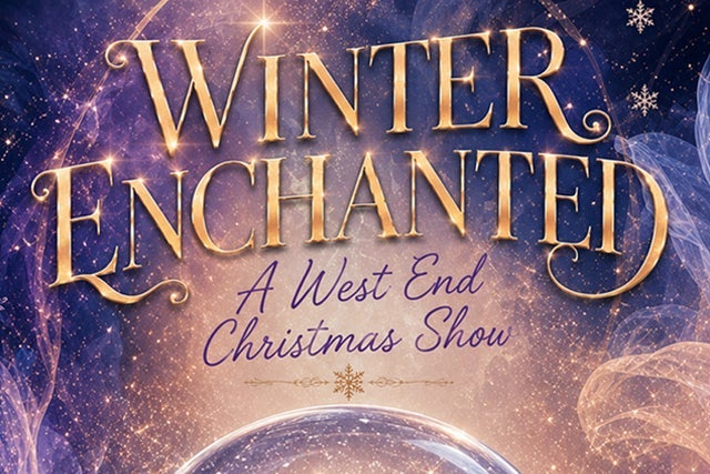 Presales to winter enchanted: a west end christmas show: members use these when buying pre-sale tickets