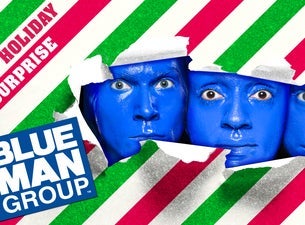 Blue Man Group - A New Holiday Surprise
