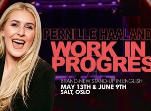 Bilde for arrangement Pernille Haaland – Work in Progress