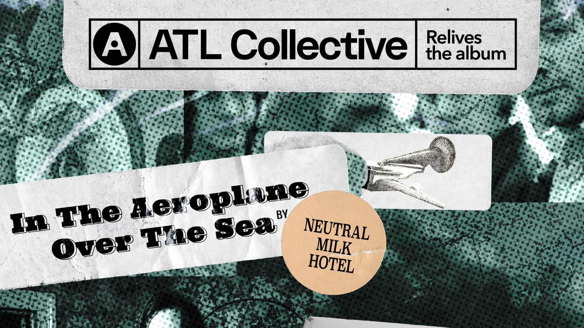 ATL Collective - Neutral Milk Hotel - In The Aeroplane Over the Sea