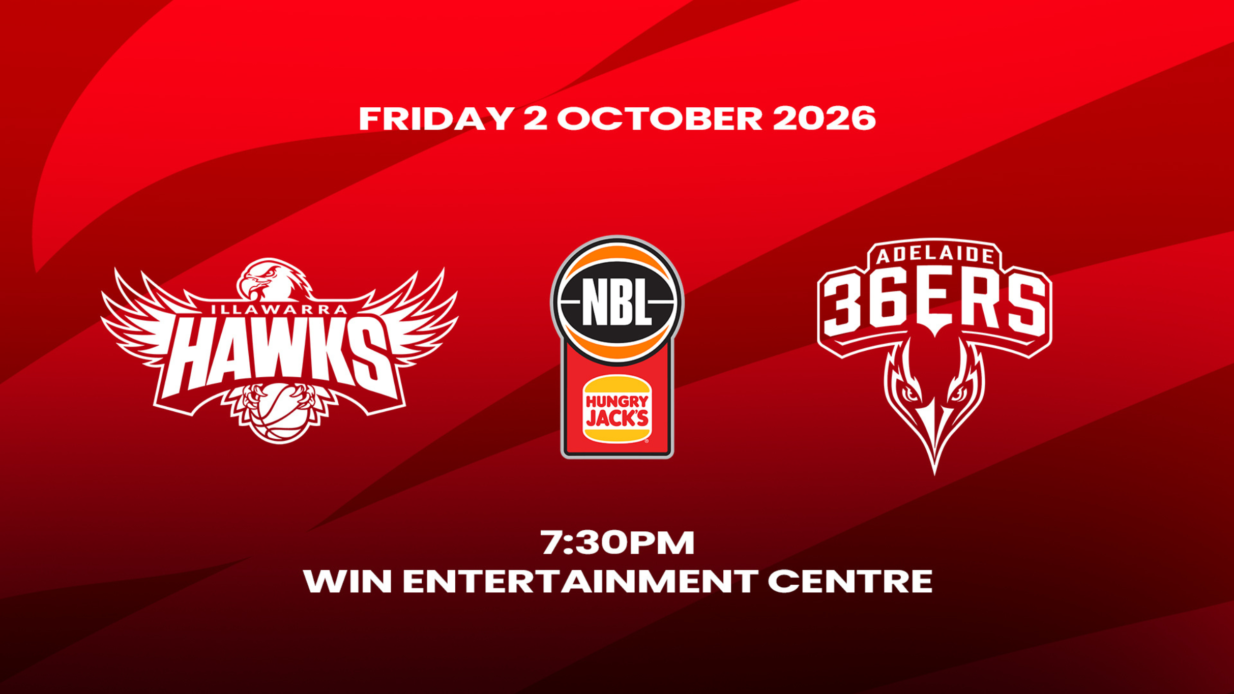 2026-27 Hungry Jacks NBL Season - Illawarra Hawks v ADELAIDE 36ERS
