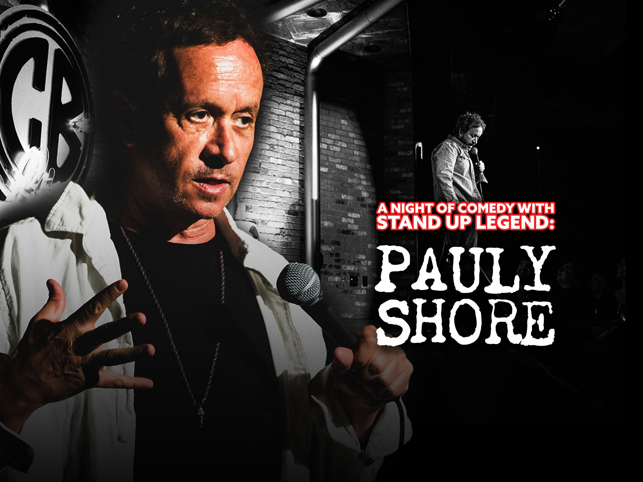 Pauly Shore at Clarke Theatre – Mission, Canada