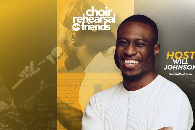 Choir Rehearsal with Friends ATL: Hosted By Will Johnson