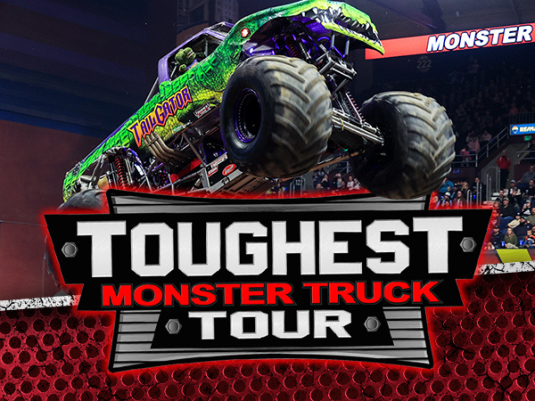 Toughest Monster Truck Tour at Denny Sanford PREMIER Center – Sioux Falls, SD