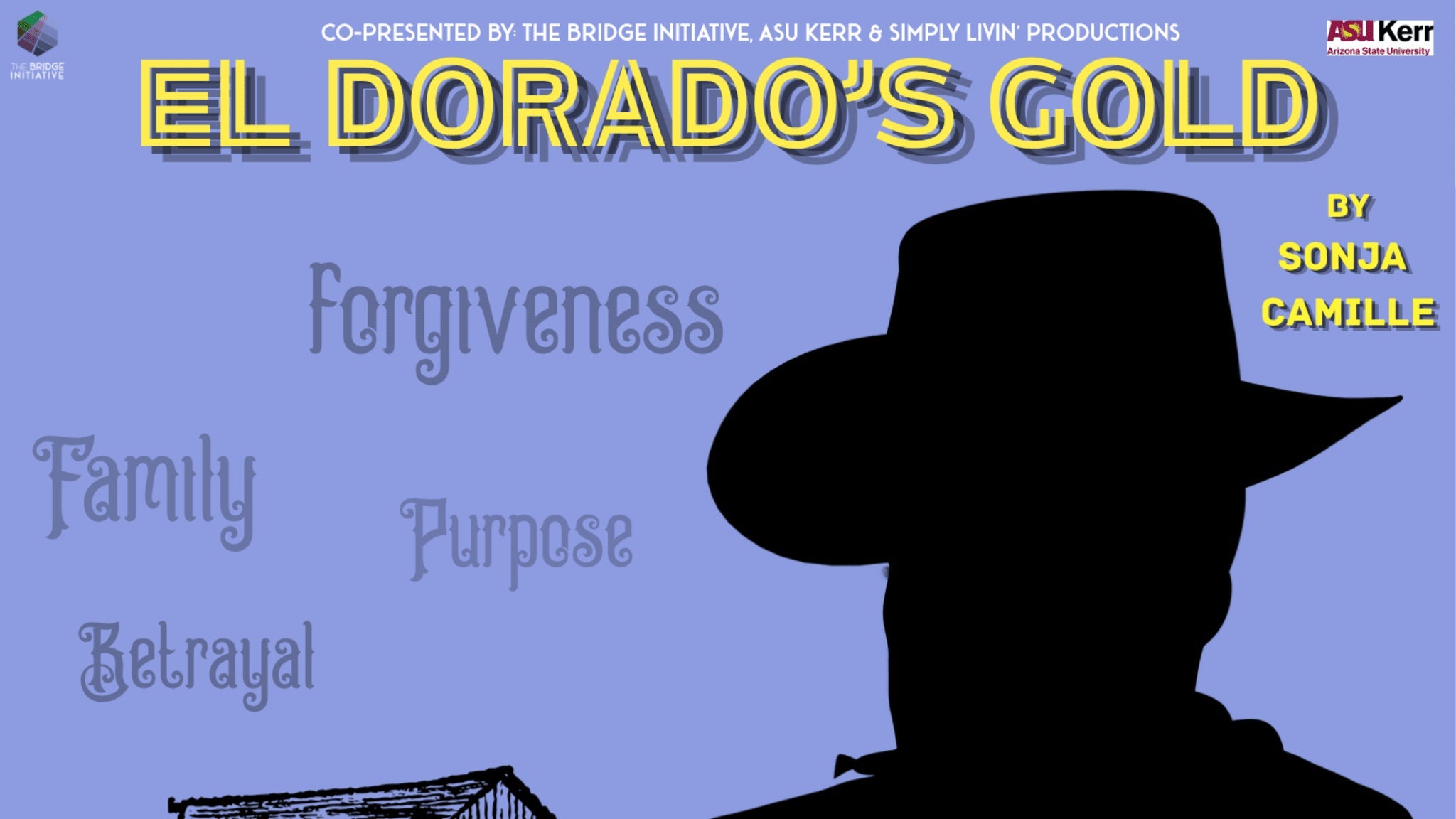 El Dorado's Gold co-presented with The Bridge Initiative at ASU Kerr