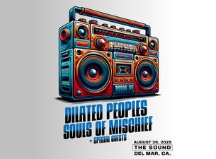 Dilated Peoples & Souls Of Mischief