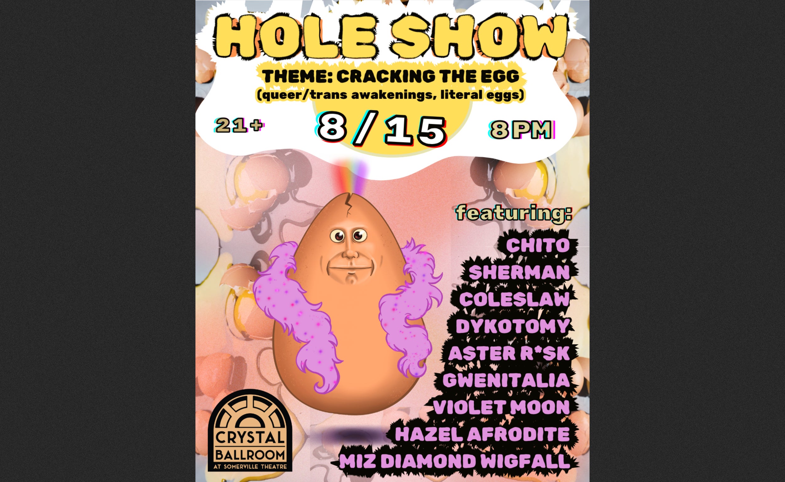HOLE SHOW: Cracking the Egg