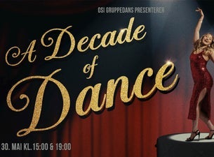 Bilde for arrangement A Decade of Dance