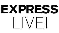 EXPRESS LIVE! Tickets