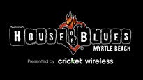 House of Blues Myrtle Beach presented by Cricket Wireless