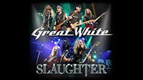 Great White & Slaughter