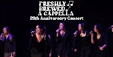 Freshly Brewed A Capella 20th Anniversary Concert