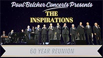 Paul Belcher Presents The Inspirations 60 Yr Reunion w.McKamey Legacy
