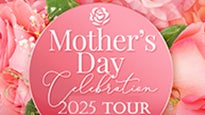 A Mother’s Day Celebration 2025 Tour at Chesapeake Employers Insurance Arena – Baltimore, MD