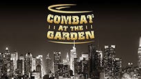 Combat at the Garden at The Theater at MSG – New York, NY