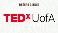 TEDxUofA: Desert Genius