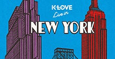 K-LOVE LIVE IN NEW YORK at Beacon Theatre – New York, NY