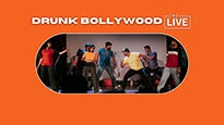 DRUNK BOLLYWOOD LIVE!