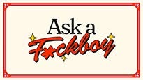 Ask A Fuckboy at The Bell House – Brooklyn, NY