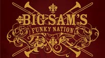 Big Sam's Funky Nation With Special Guests Rockin' Dopsie, Jr and Vegas Cola