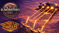 El Monstero and Night Ranger