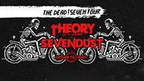 Theory of a Deadman & Sevendust: The Dead / Seven Tour