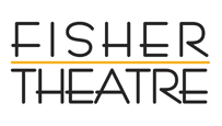 Fisher Theatre Tickets