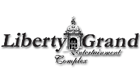 Liberty Grand Entertainment Complex Tickets