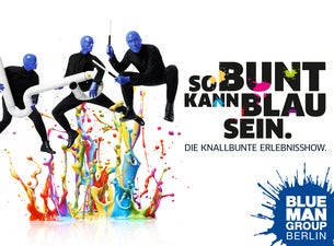 BLUE MAN GROUP Berlin BLUE MAN GROUP Berlin