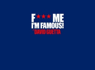 F*** ME I'M FAMOUS! By David Guetta