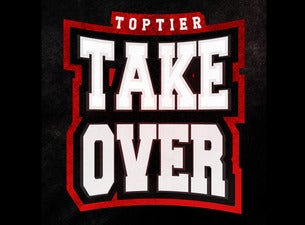 Toptier Takeover Toptier Takeover