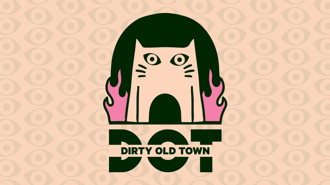 Dirty Old Town pres: King Hüsky + Selma French