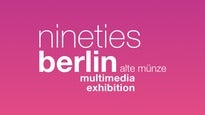 nineties berlin - multimedia exhibition ...