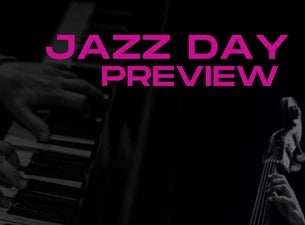 Jazz Preview Day